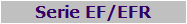 Serie EF/EFR