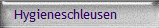 Hygieneschleusen